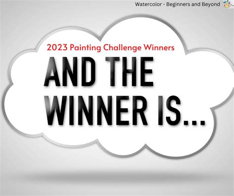 Weekly challenge winners: 2023 - Watercolor Beginners and Beyond