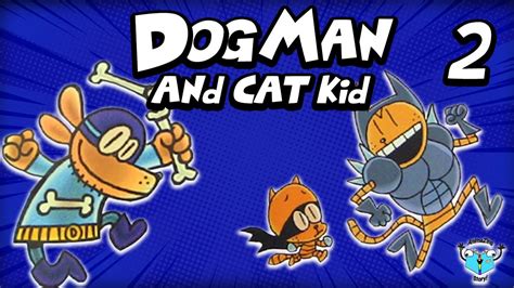 Dog Man: The Cat Kid Collection: From The Creator Of Captain Underpants ...