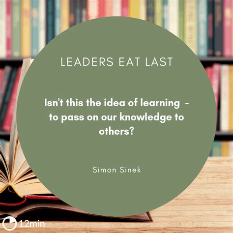 Leaders Eat Last PDF Summary - Simon Sinek | 12min Blog