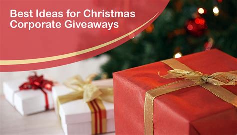 Best Ideas for Christmas Corporate Giveaways