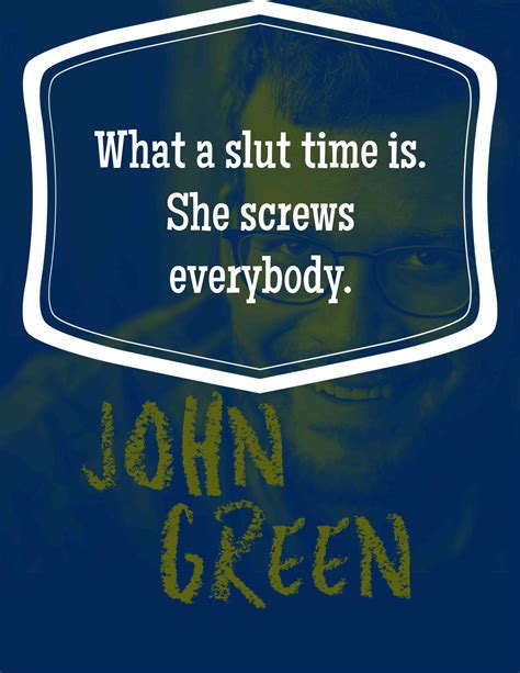 John Green Quotes 10 | QuoteReel