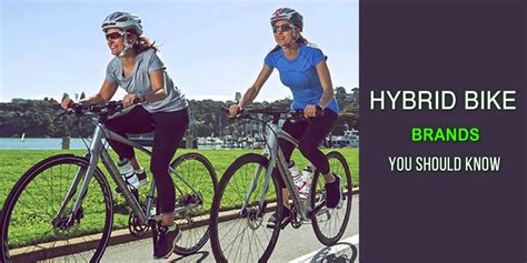 5 Best Hybrid Bike Brands You Should Know