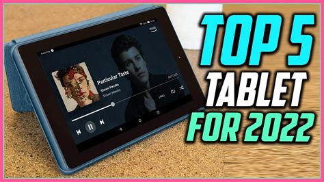 Top 5 Best Tablet for 2022 Reviews - YouTube