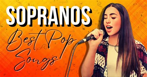 41 Best Pop Songs for Sopranos (Karaoke & Audition Tracks) - MG