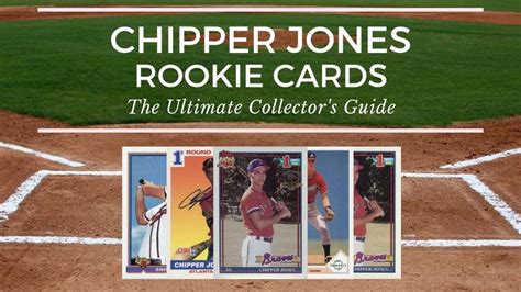 Chipper Jones Rookie Cards: The Ultimate Collector’s Guide - Old Sports ...