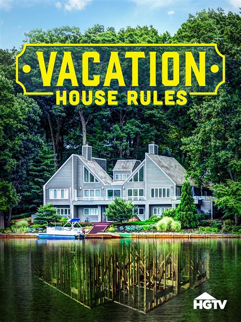 Vacation House Rules Pictures - Rotten Tomatoes