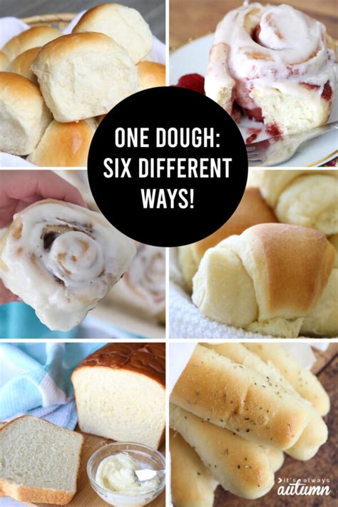 One Basic Bread Dough + SIX VARIATIONS (rolls, breadsticks, cinnamon rolls, etc)! - It's Always ...