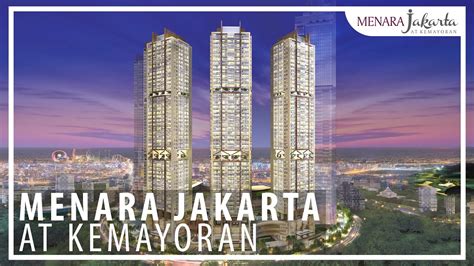 Menara Jakarta at Kemayoran | Siap Huni di Desember 2022! - YouTube