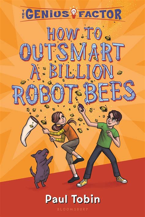 How to Outsmart a Billion Robot Bees (Genius Factor): Amazon.co.uk ...