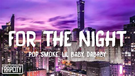 Pop Smoke - For The Night (Lyrics) ft. Lil Baby & DaBaby - YouTube