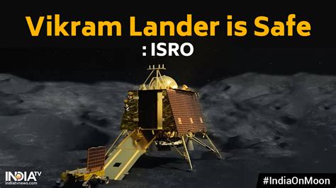 Vikram Lander Located: ISRO confirms lander is safe, attempts being made to re-establish ...