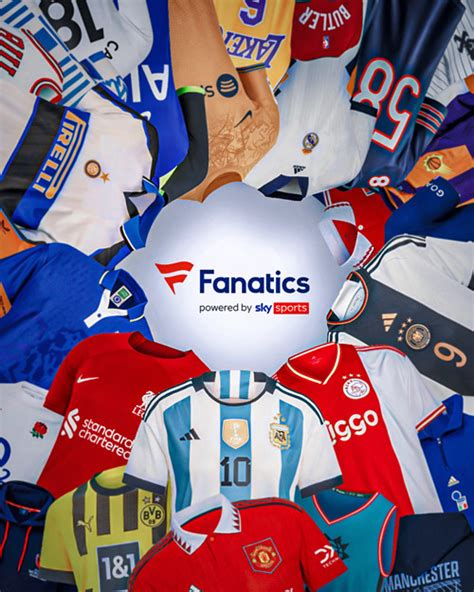 Fanatics announces ground-breaking partnership with Sky Sports to launch their new online shop ...