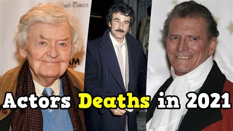 21 Actors Who Died in 2021, Deaths in 2021 - YouTube