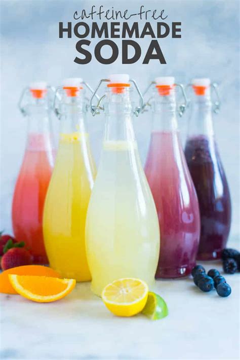 How to Make Homemade Soda + 5 Easy Caffeine-Free Homemade Soda Recipes ...