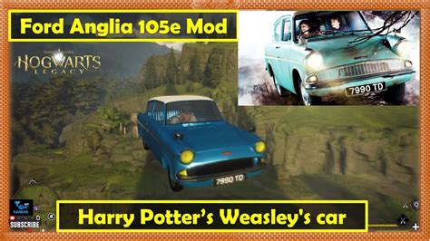 Harry Potter Famous Weasley's car in Hogwarts Legacy | Ford Anglia 105e Mod - YouTube