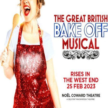 Great British Bake Off Musical | West End London Theatre | West End