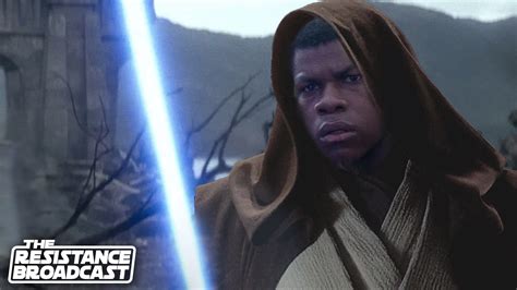 The Resistance Broadcast - John Boyega as Jedi Finn in Future Star Wars ...