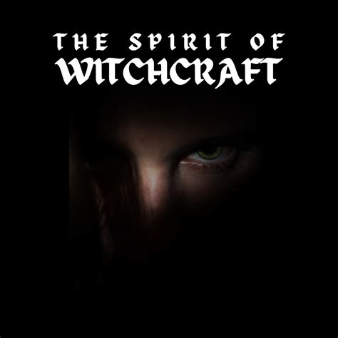 The Spirit of Witchcraft — Desirée M. Mondesir