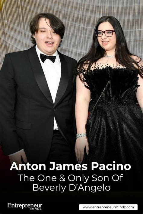 Anton James Pacino: The One & Only Son Of Beverly D’Angelo