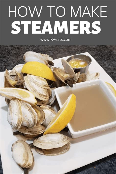 EASY STEAMERS RECIPE - KA eats