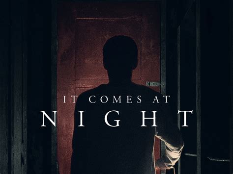 It Comes At Night: Trailer 2 - Trailers & Videos - Rotten Tomatoes