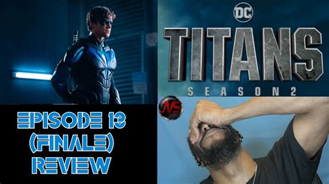 TITANS (Season 2 FINALE) Ep. 13 “NIGHTWING” | TV REVIEW #DCUTITANS – JVS Media & Productions