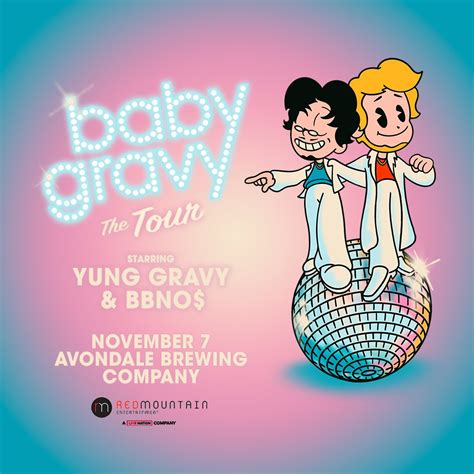 Yung Gravy & bbno$: Baby Gravy, The Tour — Avondale Brewing Company