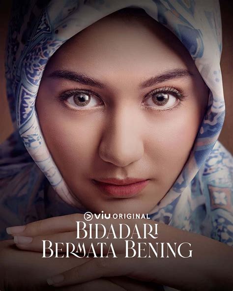 Bidadari Bermata Bening - Sinopsis, Pemain, Episode, Review