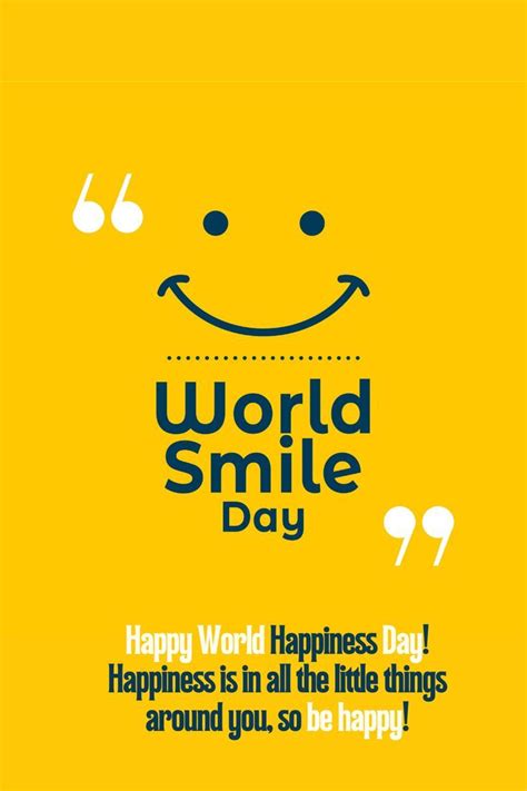 World Smile Day! | World smile day, World happiness day, Smile quotes