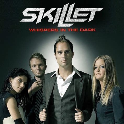 Skillet – Whispers in the Dark Lyrics | Genius Lyrics