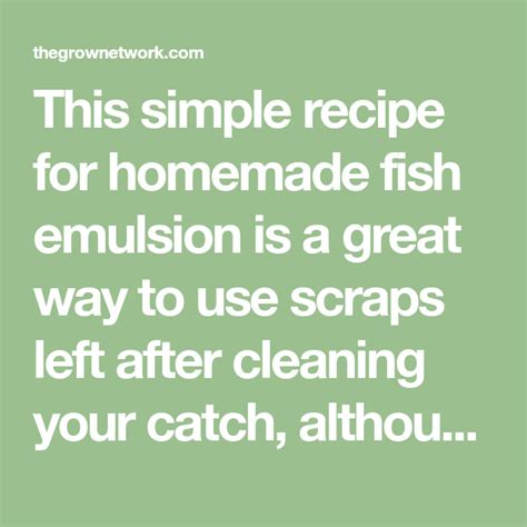 How to Make Fish Emulsion Fertilizer - The Grow Network | How to make fish, Homemade recipes, Fish