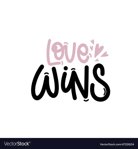 Love wins loving Royalty Free Vector Image - VectorStock