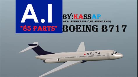 SimplePlanes | Boeing 717 DELTA (MAPA CHALLENGE)