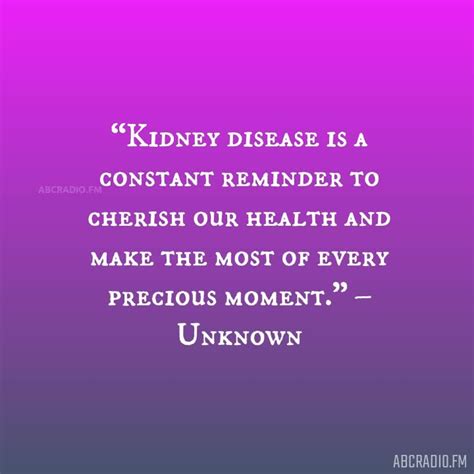 QUOTES ABOUT KIDNEY DISEASE – AbcRadio.fm