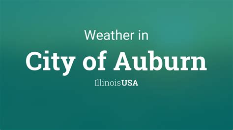 Weather for City of Auburn, Illinois, USA