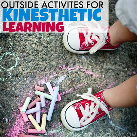 Kinesthetic Learning Activities for Outside | Kinesthetic learning, Kinesthetic learning ...