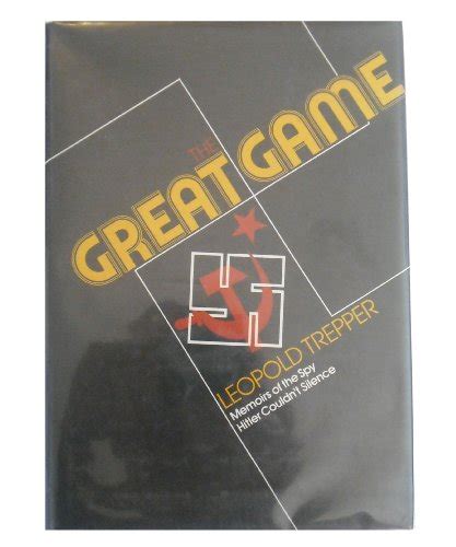 The Great Game by Trepper, Leopold: hardbound (1977) 1st edition. | Ken ...