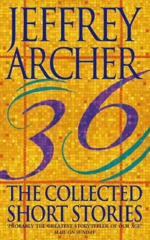 The Collected Short Stories by Jeffrey Archer