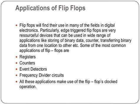Flip flop applications