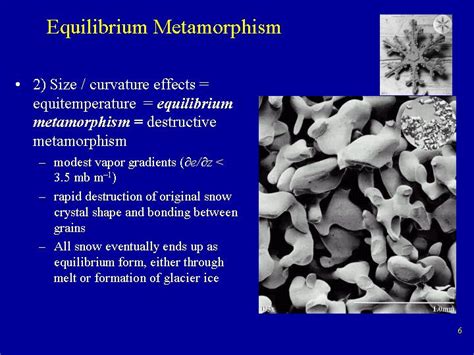 SNOW HYDROLOGY (GEOG 4321): SNOW METAMORPHISM