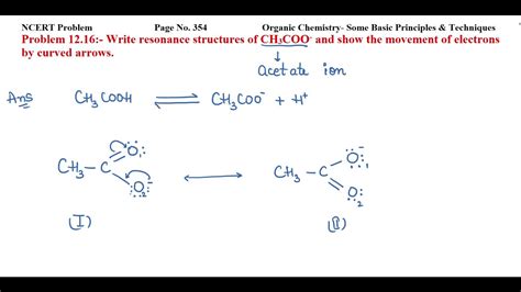 Write resonance structures of CH3COO- and show the movement of electrons by curved arrows. - YouTube