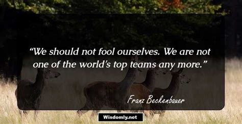 21 Top Franz Beckenbauer Quotes For Soccer Fanatics