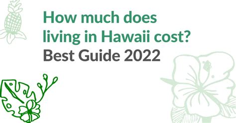 How Much Does Living in Hawaii Cost? Best Guide 2022