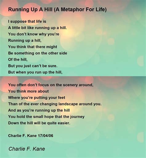 Running Up A Hill (A Metaphor For Life) - Running Up A Hill (A Metaphor ...