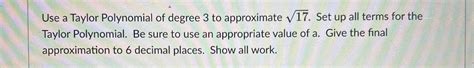 Solved Use a Taylor Polynomial of degree 3 ﻿to approximate | Chegg.com