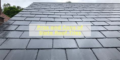 Pros and Cons of Slate Roof Tiles - New England Metal Roofing