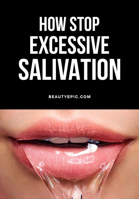 How to Stop Excessive Salivation (With images) | Salivate, Excess, Saliva