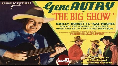 Gene Autry | Big Show (1936) | Gene Autry | Smiley Burnette | Kay Hughes | Roy Rogers - YouTube