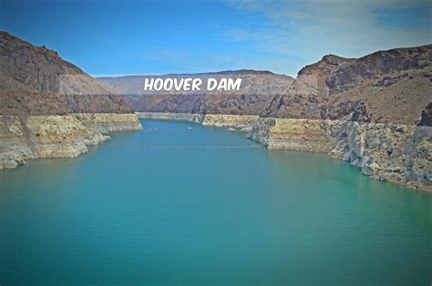 The Travel Reminiscenes: Hoover Dam - Nevada