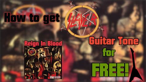 Slayer "Reign in Blood" guitar tone for FREE! - YouTube